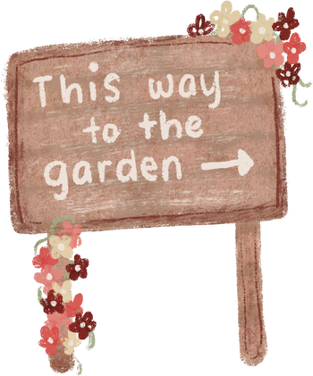 Garden - Cottagecore - Signage